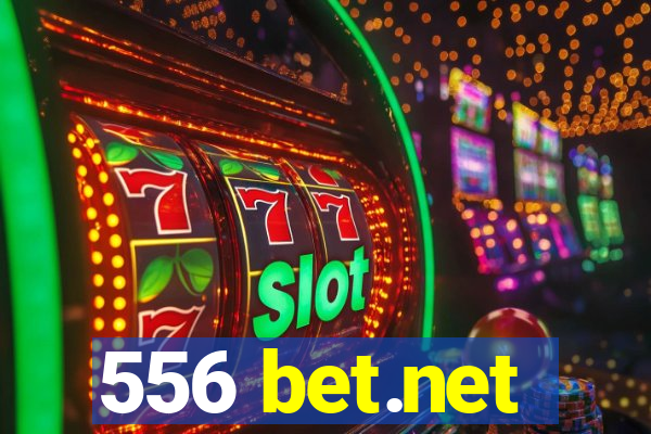 556 bet.net