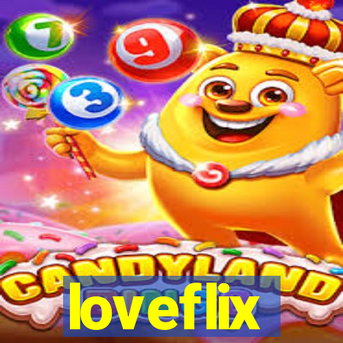 loveflix