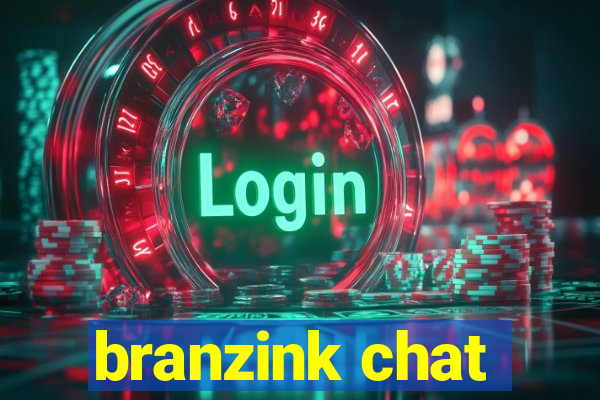 branzink chat