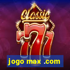 jogo max .com