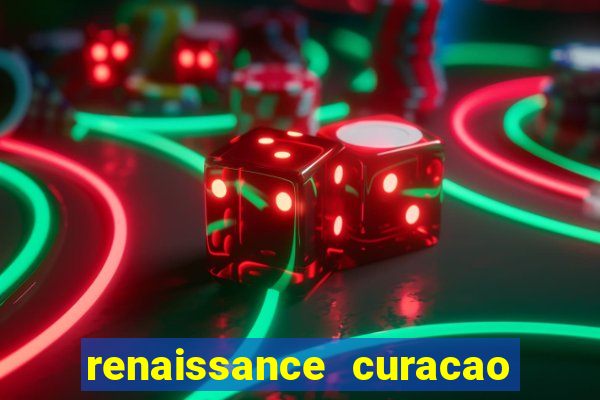 renaissance curacao resort & casino all inclusive