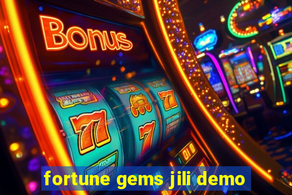 fortune gems jili demo