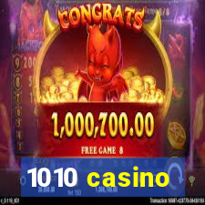 1010 casino