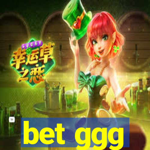 bet ggg