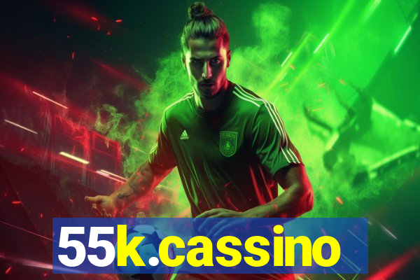 55k.cassino