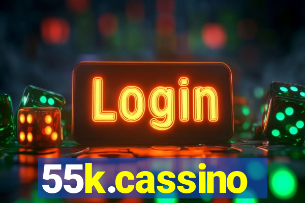 55k.cassino