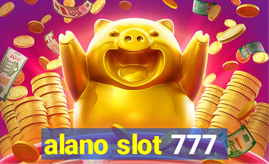 alano slot 777