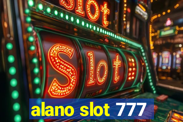 alano slot 777