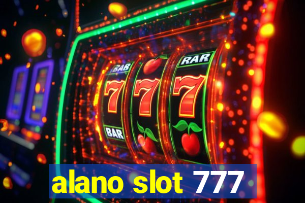 alano slot 777