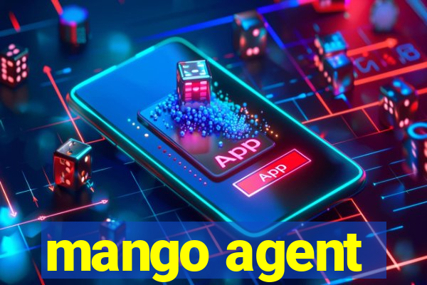 mango agent