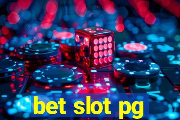 bet slot pg