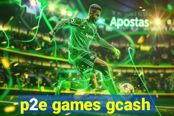 p2e games gcash