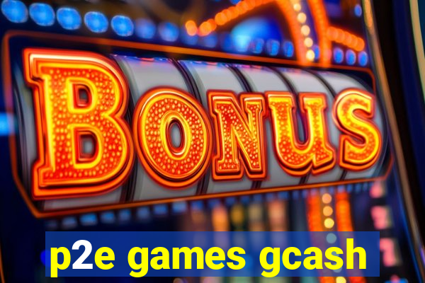 p2e games gcash