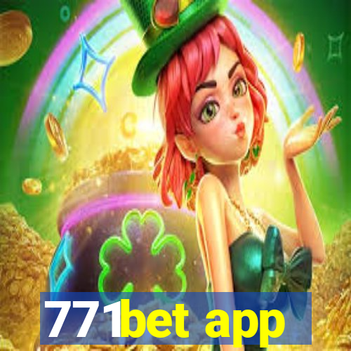 771bet app