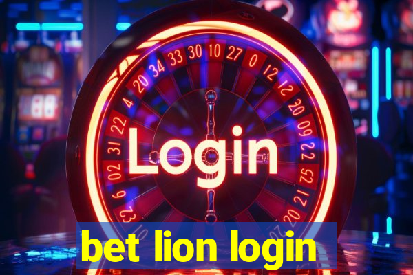 bet lion login