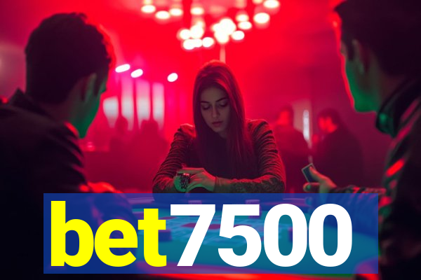 bet7500