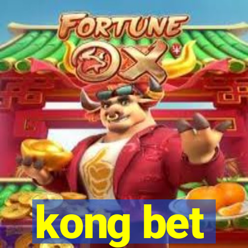 kong bet