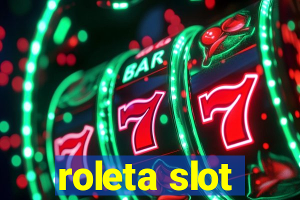 roleta slot