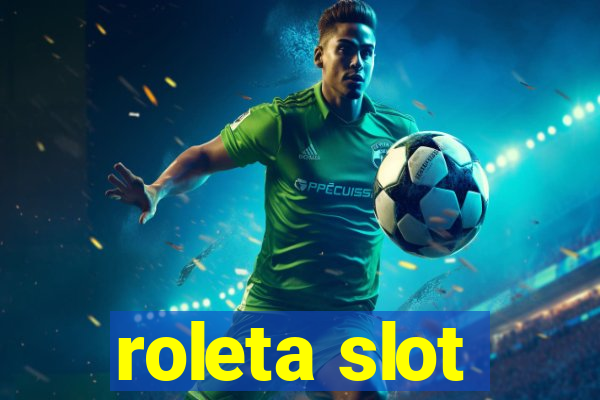 roleta slot