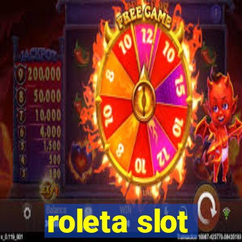 roleta slot