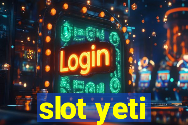 slot yeti