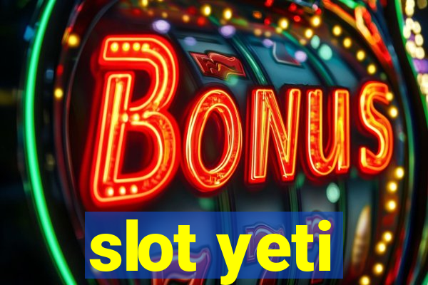 slot yeti