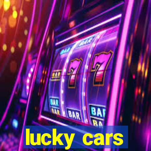 lucky cars