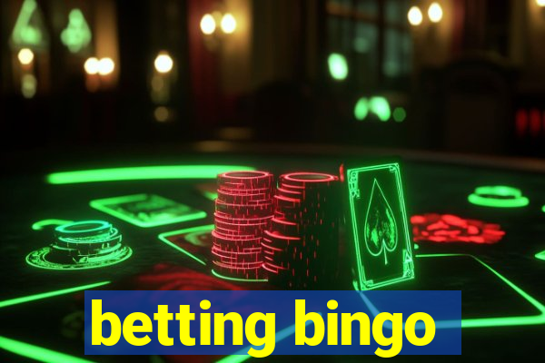 betting bingo