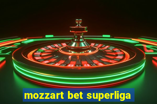 mozzart bet superliga