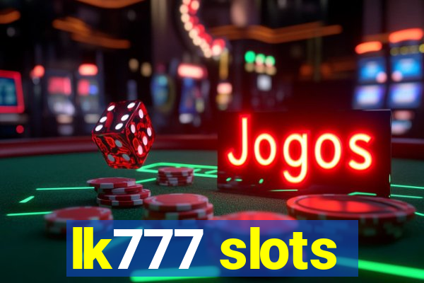 lk777 slots