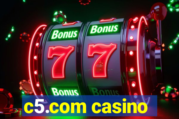 c5.com casino