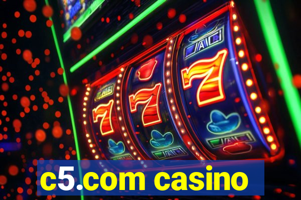 c5.com casino