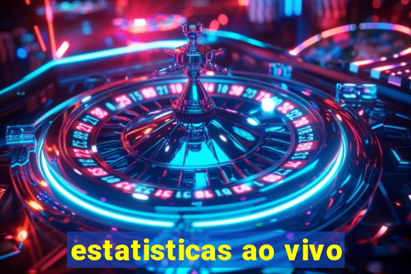 estatisticas ao vivo