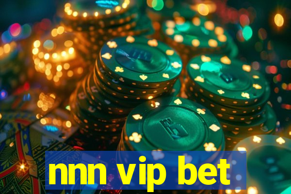 nnn vip bet