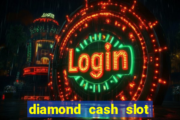 diamond cash slot vegas casino