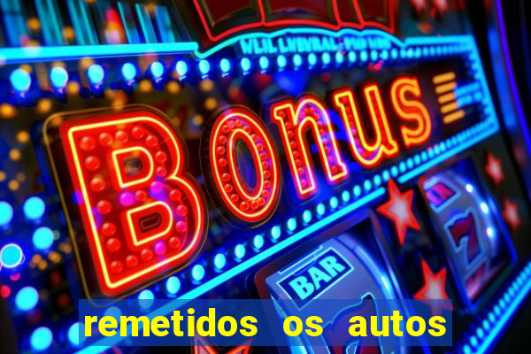 remetidos os autos para contadoria quanto tempo demora