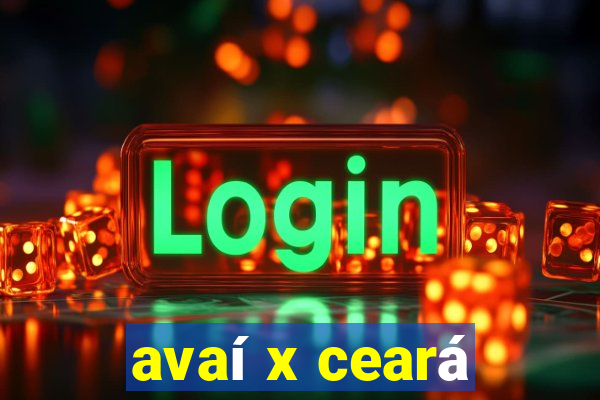 avaí x ceará