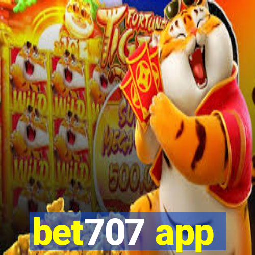 bet707 app