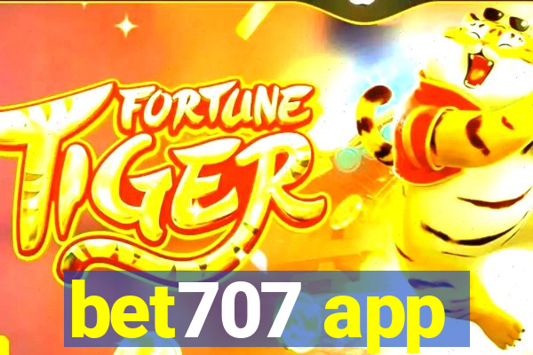 bet707 app