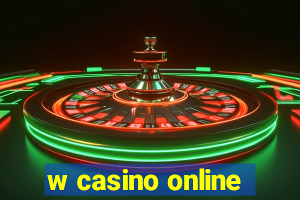 w casino online