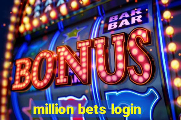 million bets login