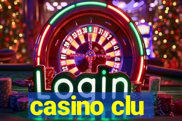 casino clu