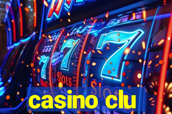 casino clu