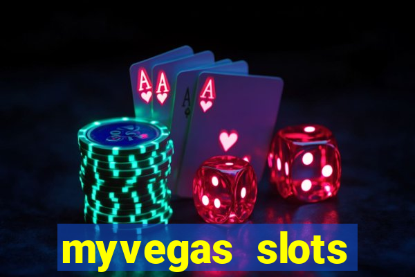 myvegas slots casino slots