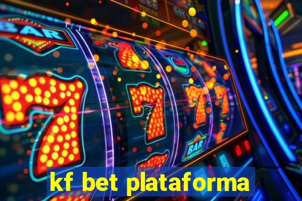 kf bet plataforma