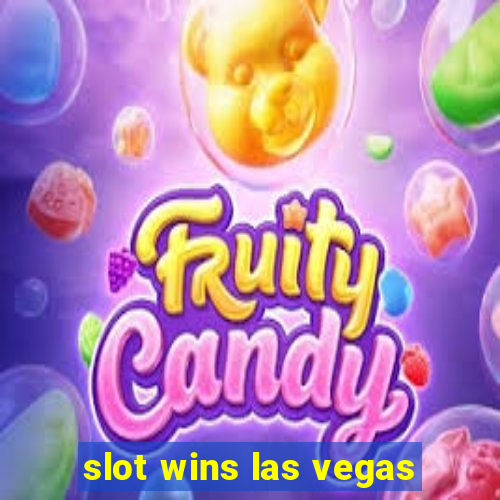 slot wins las vegas