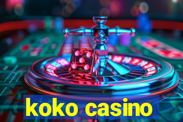 koko casino