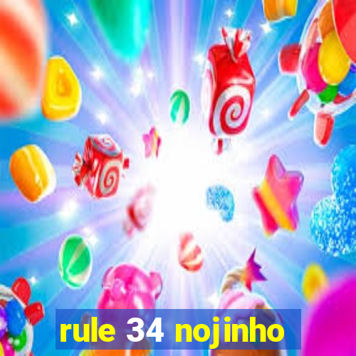 rule 34 nojinho