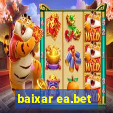 baixar ea.bet