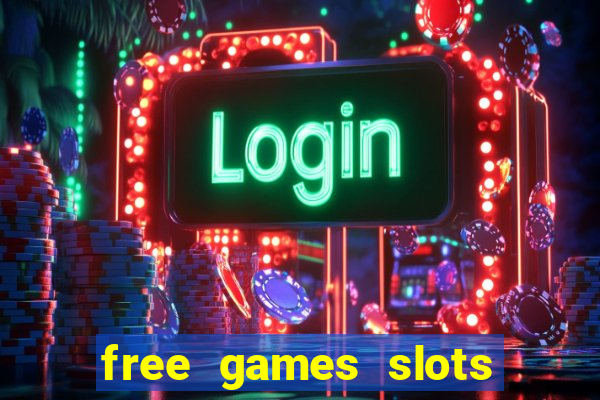 free games slots of vegas